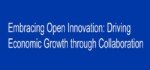 Embracing Open Innovation: Driving Economic  Growth through Collaboration