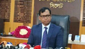 সিলেটের জেলা প্রশাসক সারোয়ারকে শোকজ